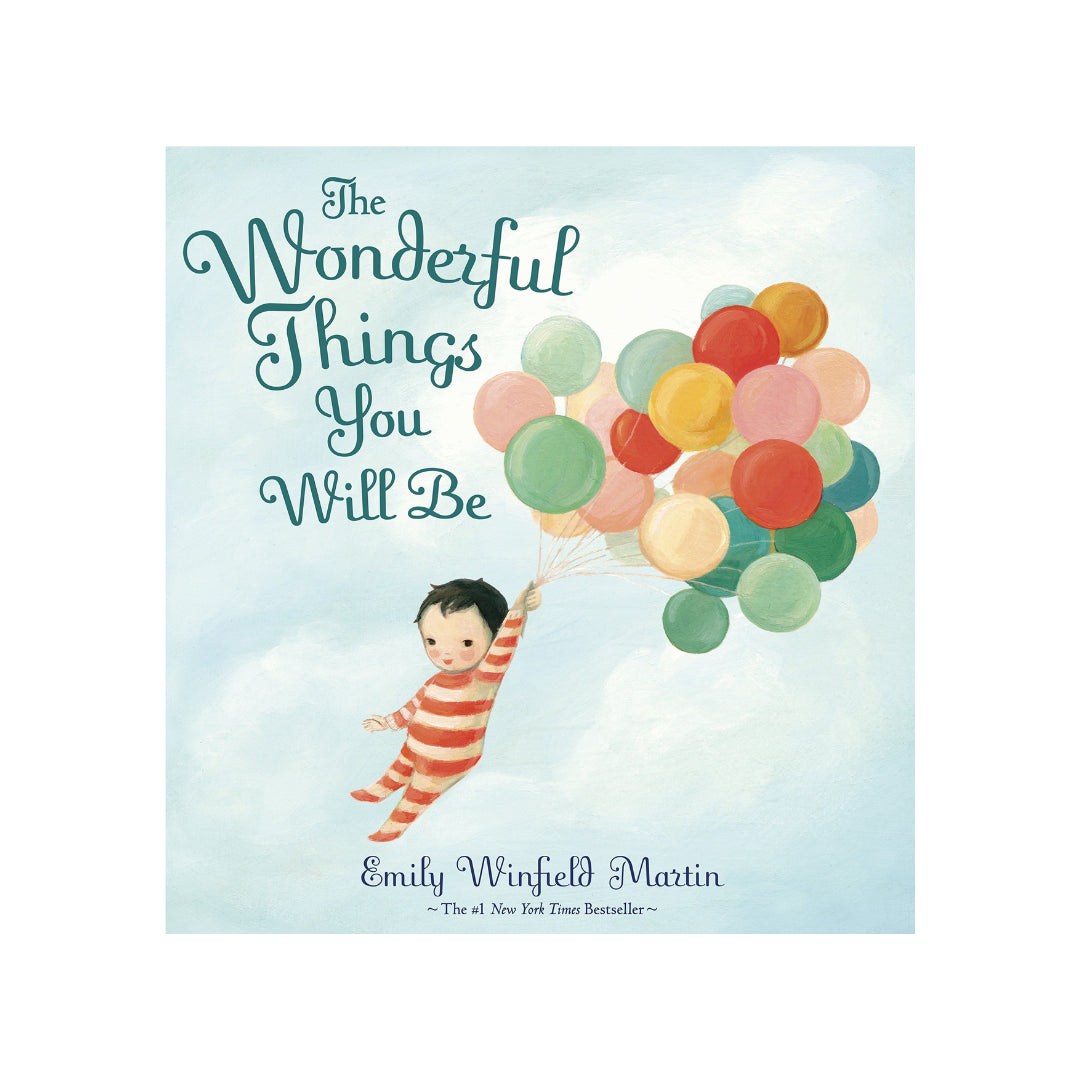 Wonderful Things You Will Be