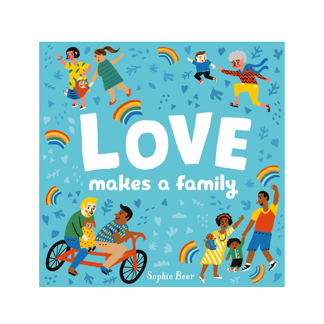 Love Makes a Family
