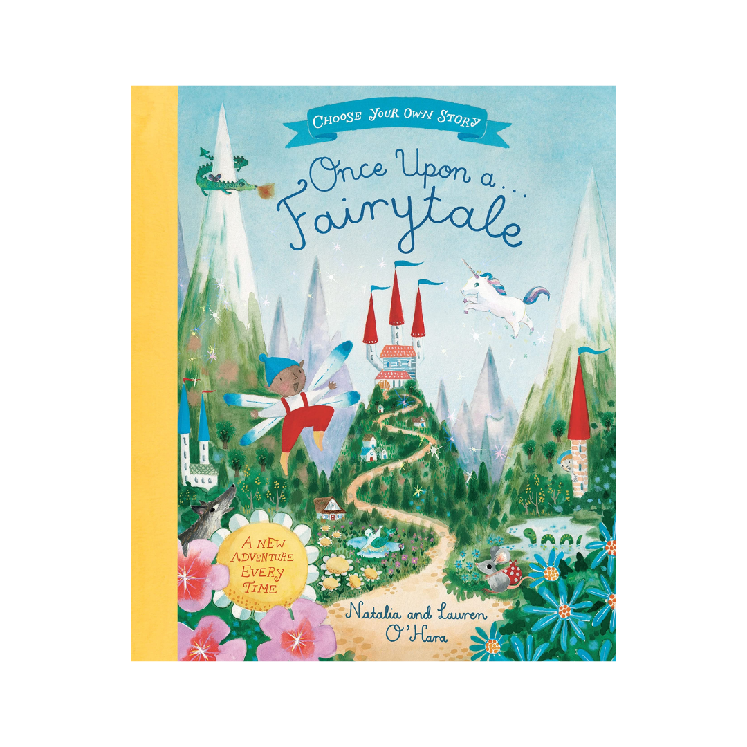 Once Upon a Fairytale: Choose Your Own Story