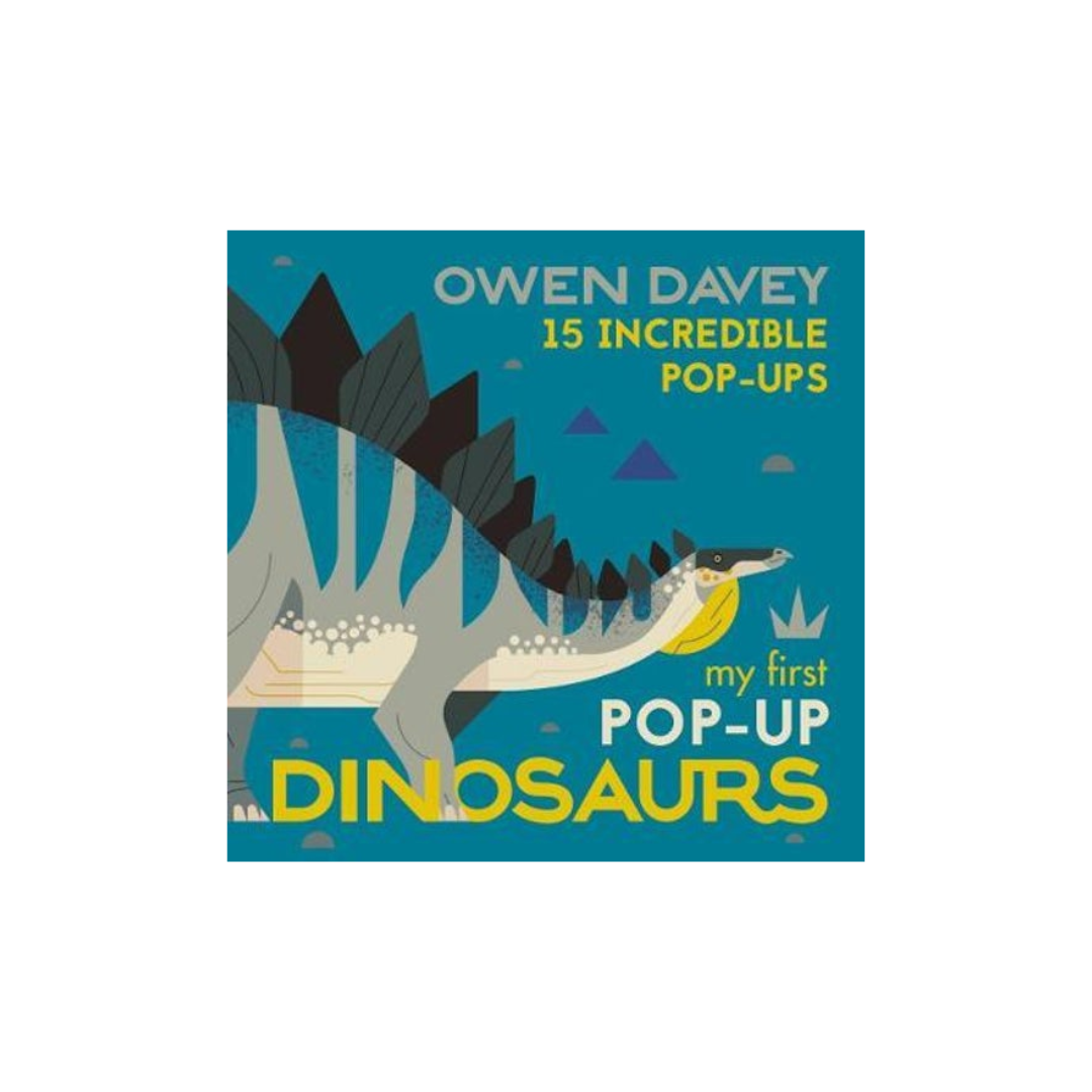 My First Pop Up Dinosaurs: 15 Incredible Pop Ups