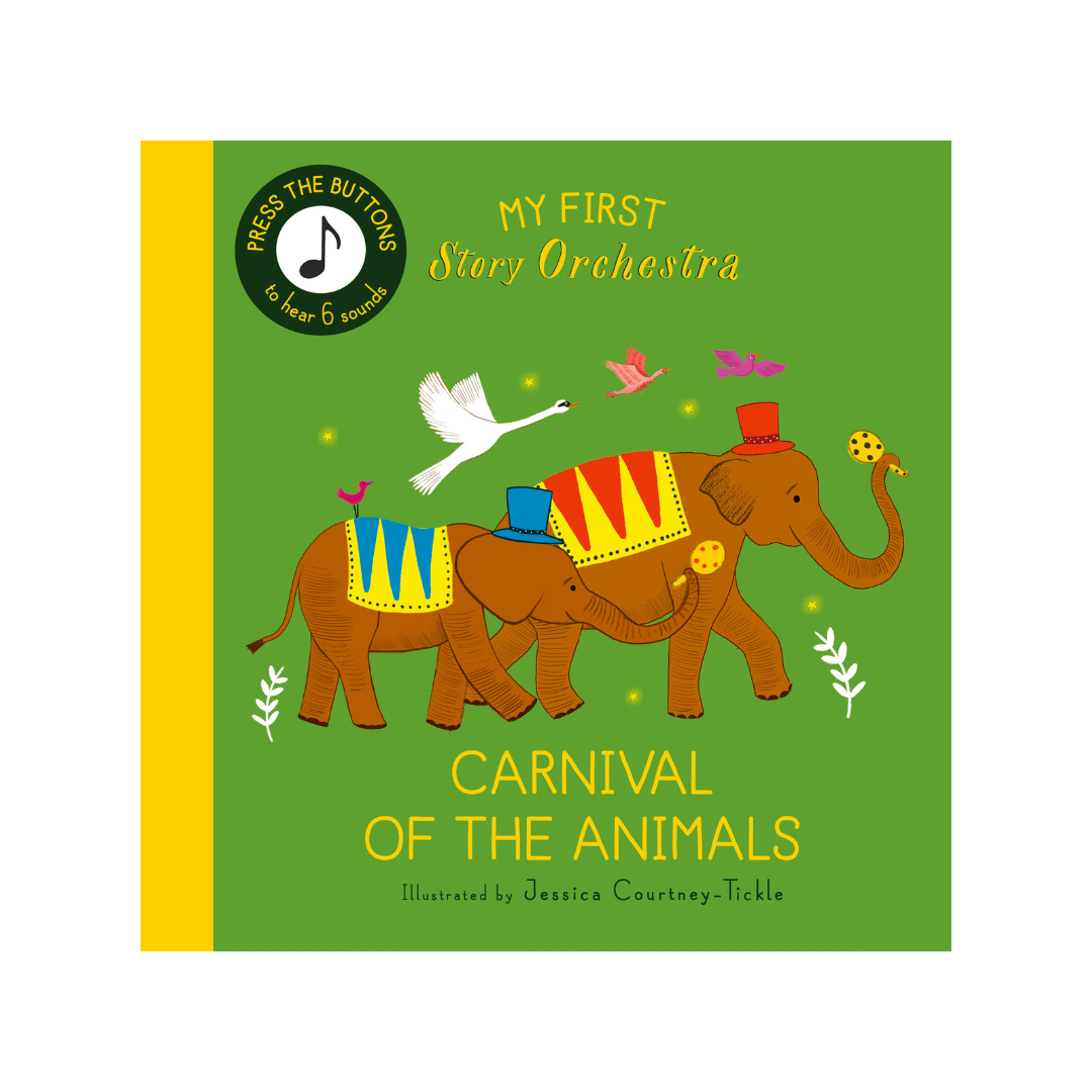 My First Story Orchestra: Carnival of the Animals